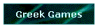 Greek Games